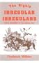 Texas Rangers in the Mexican War: The Highly Irregular Irregulars