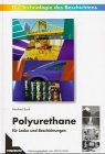 Polyurethane für Lacke und Beschichtungen