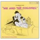 Me and the Colonel  [European Import]