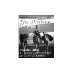 The Skeleton Coast: Journey Through the Namib Desert