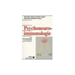 Psychoneuroimmunologie. Ein interdisziplin�res Forschungsfeld