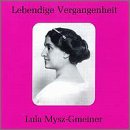 Lebendige Vergangenheit: Lula Mysz-Gmeiner