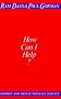 How Can I Help?: Emotional Support and Spiritual Inspiration for Those Who Care
