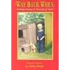 Way Back When: Nostalgic Essays of "Growing Up North"