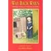 Way Back When: Nostalgic Essays of 