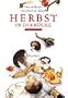 Herbst in der K�che: Ein Poet am Herd