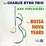 The Bossa Nova Years