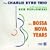 The Bossa Nova Years