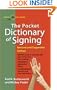 The Pocket Dictionary Of Signing (Perigee)