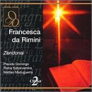Click here to buy Zandonai - Francesca da Rimini Domingo, Kabaivanska, Manuguerra, Queler by  Riccardo Zandonai, Eve Queler, Placido Domingo, Raina Kabaivanska, and Matteo Manuguerra .