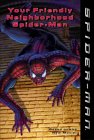 Your friendly neighborhood Spider-Man