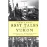 Best Tales Yukon Pb by Robert W Service [Running Press, 2003] (Paperback) [Paperback]