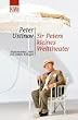 Sir Peters kleines Welttheater. Staatsm�nner, Stars und andere Kollegen.