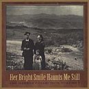The Warner Collection, Vol. 1: Her Bright Smile Haunts Me Still
