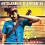 Outlandos D'Americas: A Rock En Espanol Tribute To The Police