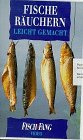 Fische räuchern