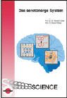 Das serotonerge System - Gerald H&uuml;ther, Eckart R&uuml;ther