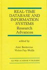 Review Springer  / Real-Time Database and Information Systems: Research Advances (The International Series in Engineering and Computer Science)