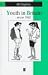 Book Youth in Britain Since 1945 (Making Contemporary Britain)
