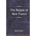Click here to buy The People of New France (Themes in Canadian History) by  Allan Greer.