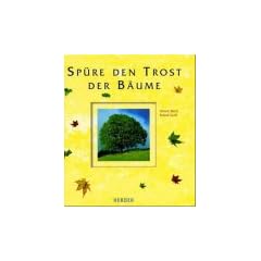 Sp�re den Trost der B�ume
