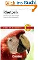Rhetorik: Die Kunst...
