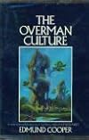 Overman Culture