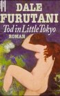 Tod in Little Tokyo.