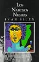 Los Narcisos Negros