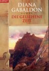 Die geliehene Zeit, Sonderausgabe - Diana Gabaldon