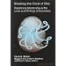Breaking the Circle of One: Counterpoints: Studies in the Postmodern Theory of Education; vol. 55
