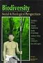 Biodiversity: Social and Ecological Perspectives