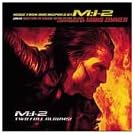 Mission Impossible 2-Soundtrack/Score