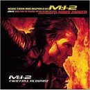 Mission: Impossible 2: Music from and Inspired by (2000 Film) Hans Zimmer