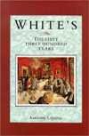 White's : the first three hundred years