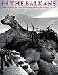 In the Balkans: Photographs by Nikos Economopoulos/Magnum Photos