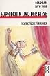 Sophiechen und der Riese: Theaterst�cke f�r Kinder von David Wood