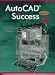 AutoCAD for Success-Windows Version