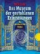 Das Museum der gestohlenen Erinnerungen. Sonderausgabe: Ein phantastischer Roman