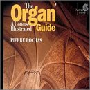 Discovery - the Organ (a Concise Illustrated Guide By Pierre Rochas) [UK-Import] - Rochas