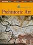 Prehistoric Art (Art in History)