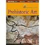 Prehistoric Art (Hodge, Susie, Art in History.)
