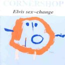 Elvis Sex-Change