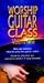 Price Comparison : Worship Guitar Class, Volume One