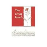 The living proof
