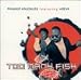Too Many Fish [EP,Single]
