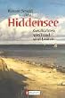 Hiddensee Geschichten: Geschichten von Land und Leuten