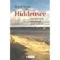 Hiddensee Geschichten: Geschichten von Land und Leuten
