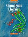 Grundkurs Chemie, Bd.1
