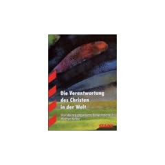 Grundkurs Evangelische Religionslehre 2. Die Verantwortung des Christen in der Welt. (Lernmaterialien)